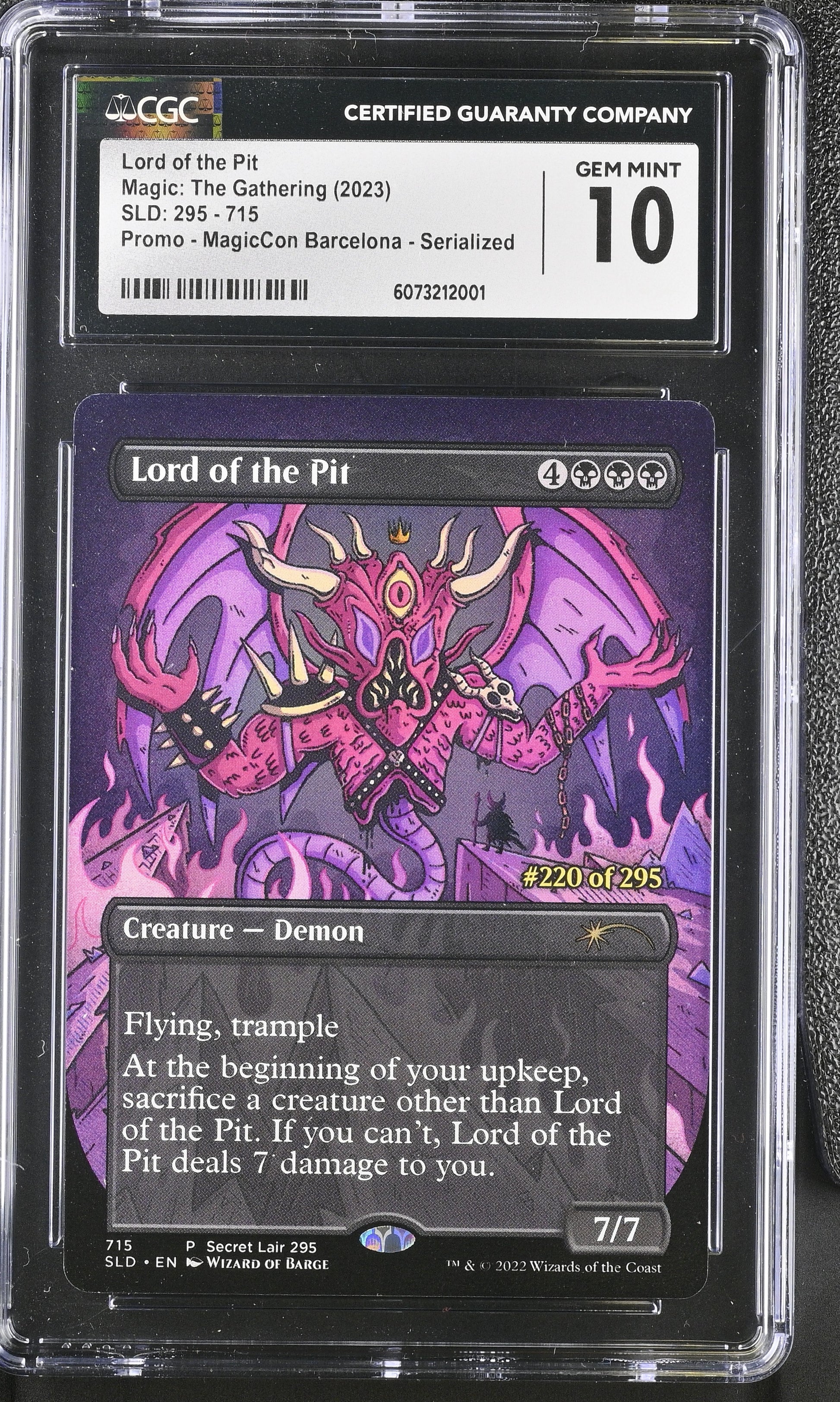 MagicCon Barcelona Lord of the Pit Secret Lair Serialized # 220/295 – CGC 10 Gem Mint