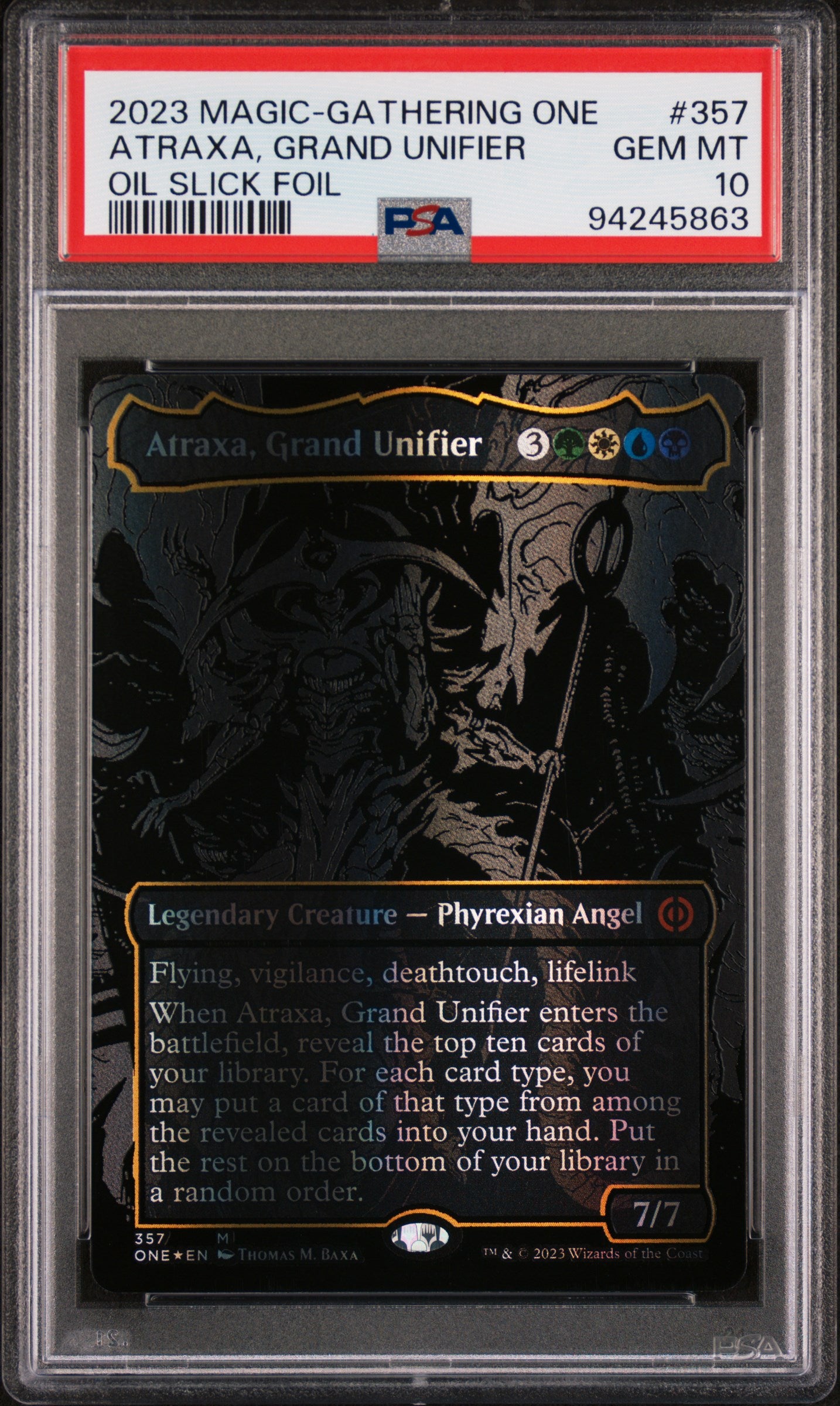 2023 MTG Phyrexia: All Will Be One – Atraxa, Grand Unifier #357 Oil Slick Foil – PSA 10 Gem Mint
