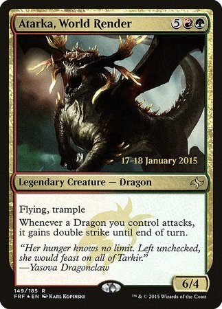 Atarka, World Render [Fate Reforged Promos]